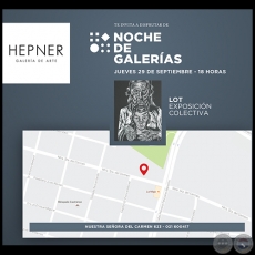 Lot - Exposición Colectiva - Noche de Galerías - Jueves 29 de Setiembre de 2016
